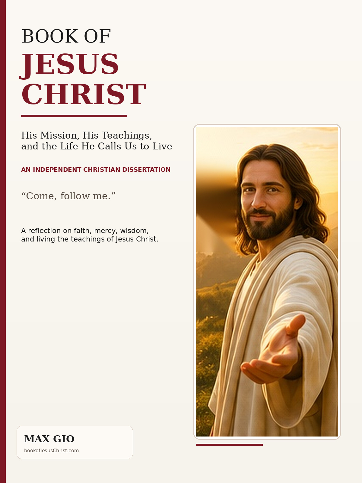Ivory Book of Jesus Christ cover showing Jesus facing the viewer with an open hand in a warm sunrise setting
